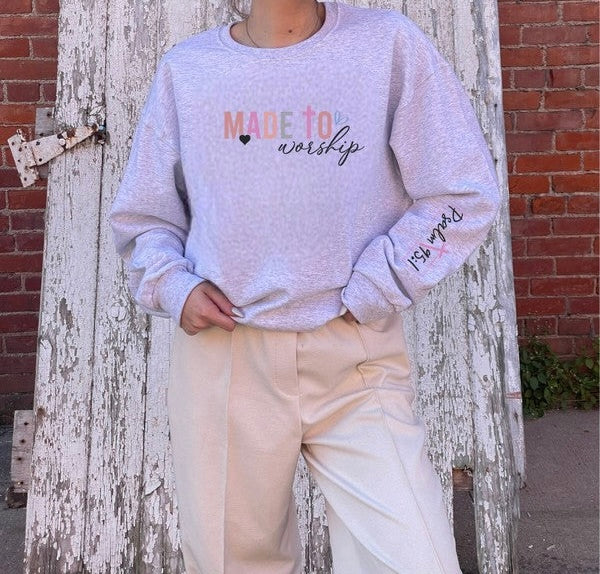 Made to Worship Psalm CrewNeck Sweatshirt| 2 Colors