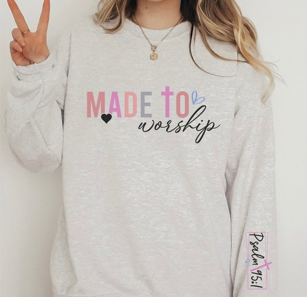 Made to Worship Psalm CrewNeck Sweatshirt| 2 Colors