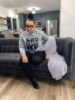 God Don’t Play About Me Sweatshirt| Grey & Black