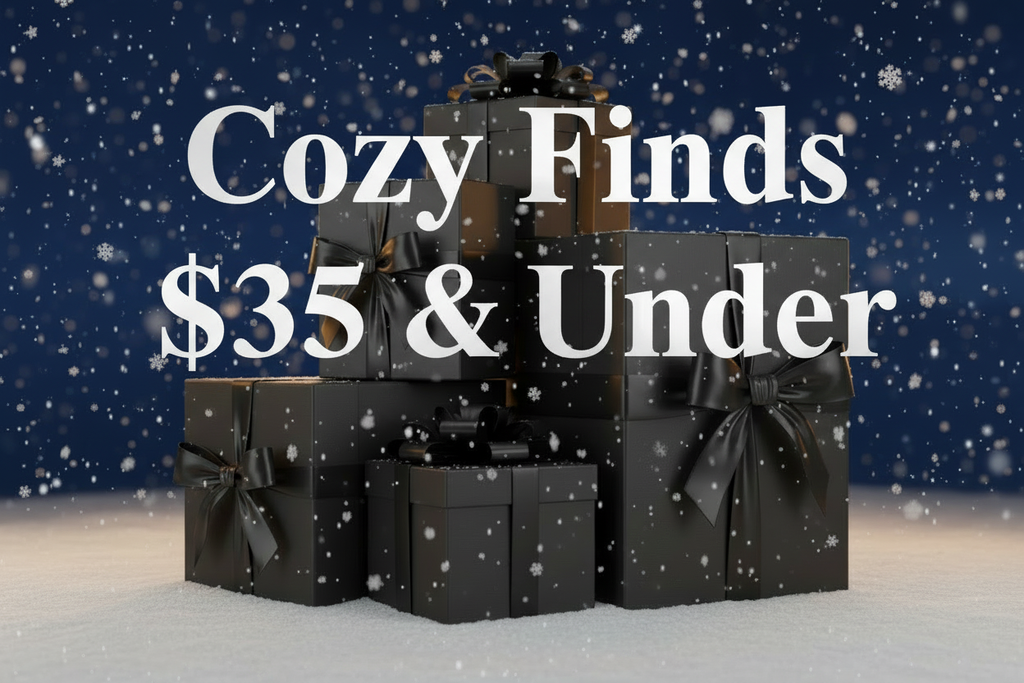 Write across this image “Cozy Finds $35 & Under”
